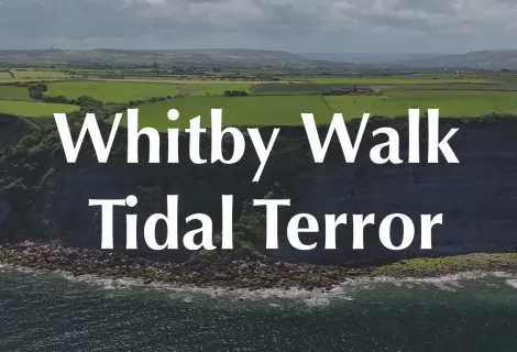 Whitby clifftops aerial imagery, with Whitby Walk Tidal Terror wording inset